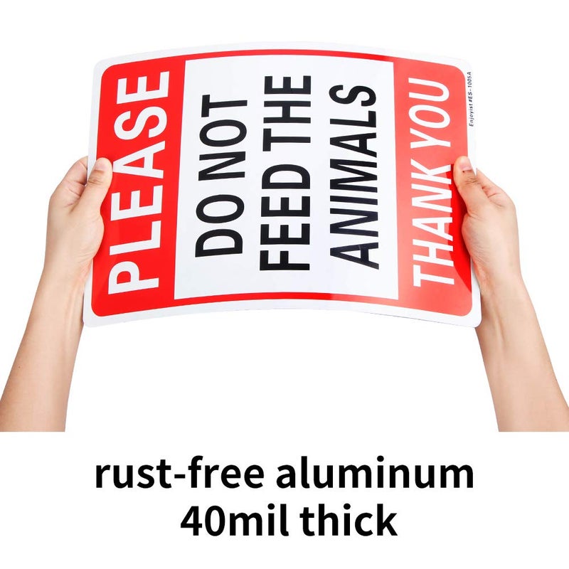 Enjoyist Please Do Not Feed The Animals Sign - 10"x 14" - .040 Rust Free Aluminum â€“ Reflective, UV Protected and Weatherproof - Image 3